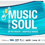 Mayor’s Office of Media and Entertainment,  NYC Health + Hospitals & AFM Local 802 Launch “Music for the Soul” of Our Medical Heroes & Their Patients