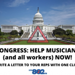 CONGRESS: HELP MUSICIANS (and all workers) NOW!