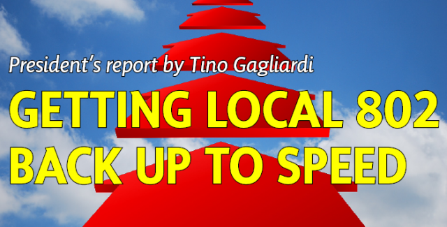 Getting Local 802 back up to speed | Local 802 AFM