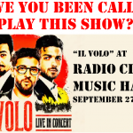 MEMBERSHIP ALERT: “IL VOLO” (SEPT 27 AT RADIO CITY)