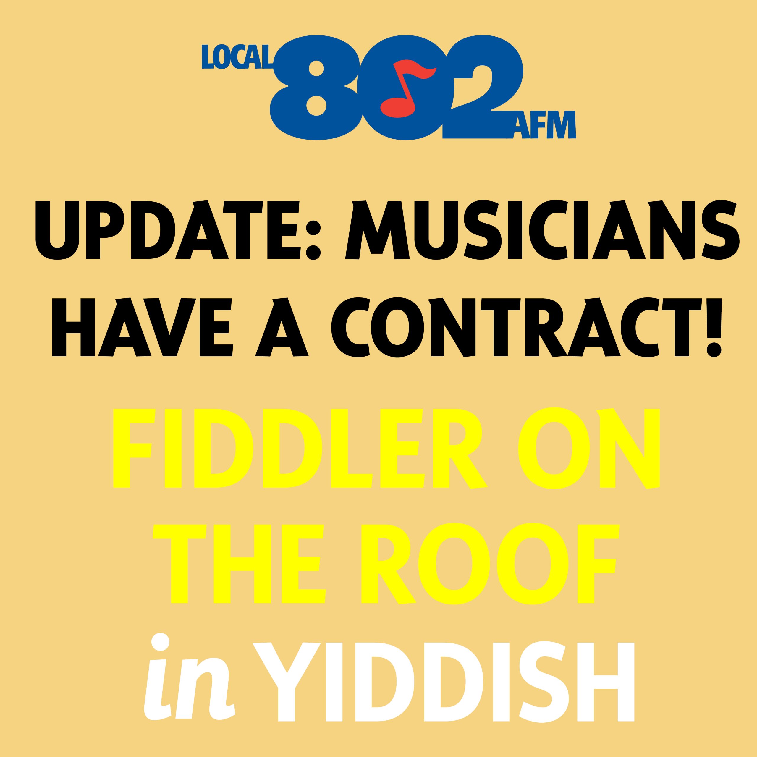 update-musicians-have-a-union-contract-for-fiddler-on-the-roof-in
