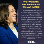 LOCAL 802 ENDORSES KAMALA HARRIS